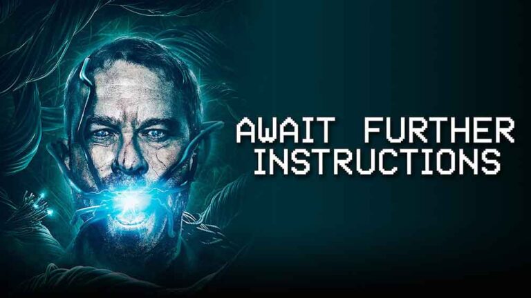 Await Further Instructions (2018)