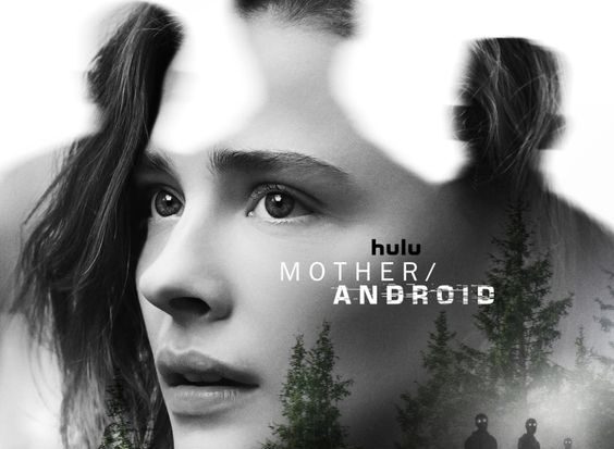 Mother/Android (2021)