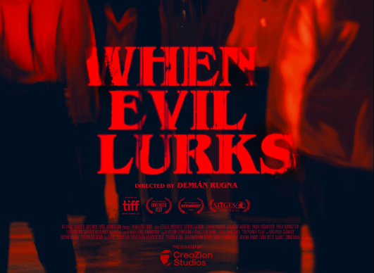 When Evil Lurks (2023)