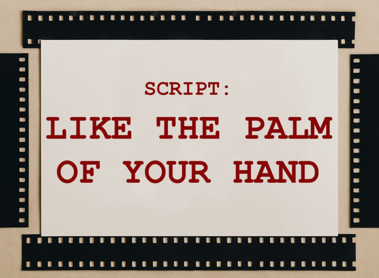 Like The Palm Of Your Hand