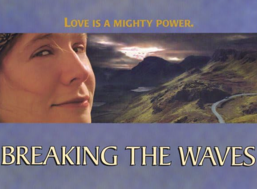 Breaking the Waves (1996)
