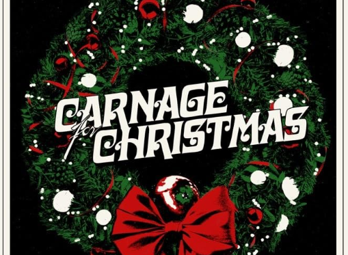 Carnage for Christmas (2024)