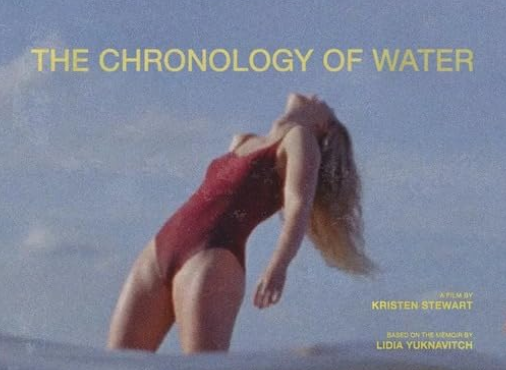 The Chronology of Water (2025)